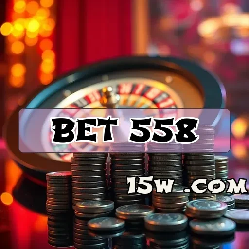 bet 558 casino: Descubra Diversão e Emoção em Cada Jogada!
