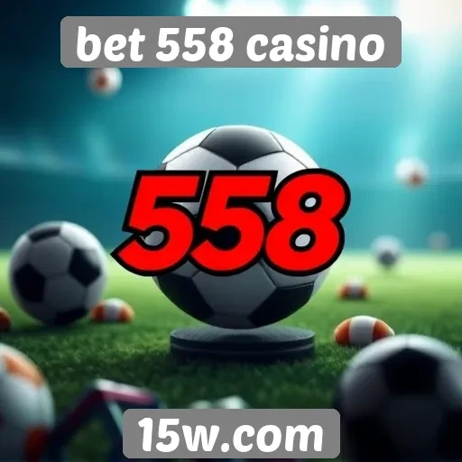 Apostas esportivas no bet 558 casino
